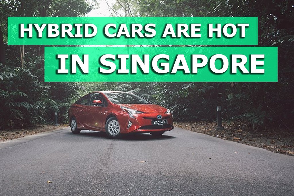 Hybrid cars are hot in Singapore