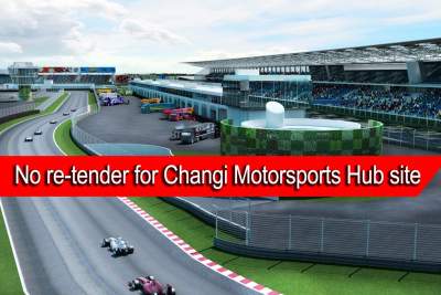 SSC has announced not to re-tender Changi Motorsports Hub site
