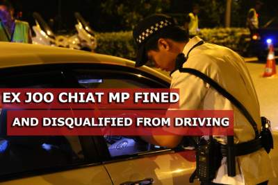Ex Joo Chiat MP disqualified and fined for drink driving