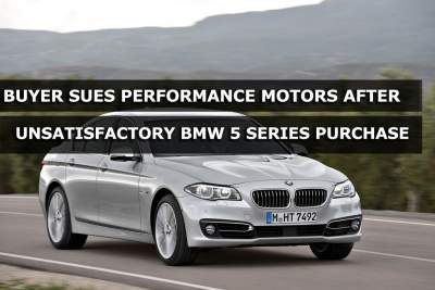 Regional Sales Manager brings Performance Motors to court for unfixed BMW 550i