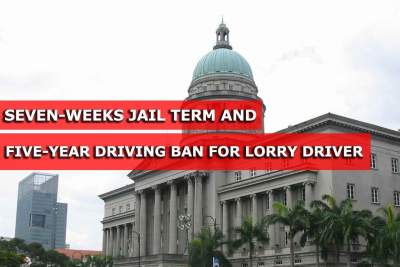 Lorry driver slapped with seven weeks jail term and five-year driving ban