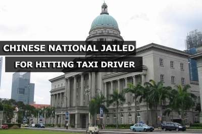 Chinese national slapped with three weeks' jail for hitting cabby