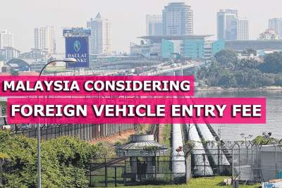 Malaysia studying proposal for foreign vehicle entry fee