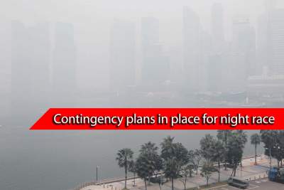 F1 organisers have contingency plans if haze hits unhealthy levels