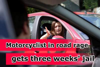 Motorcyclist in road rage jailed for three weeks
