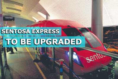 $30 million upgrade and extra train set for Sentosa Express