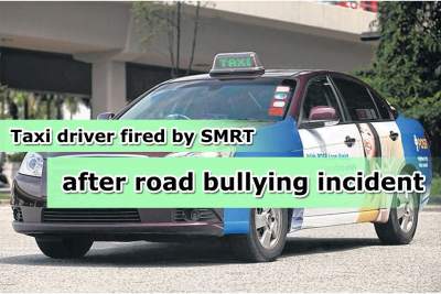 SMRT taxi driver sacked over road bullying incident