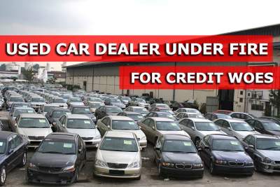 Used car dealer under fire for credit problems