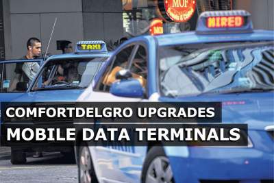 ComfortDelGro cabs get upgraded mobile data terminals