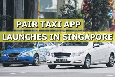 New taxi-sharing app Pair Taxi launches in Singapore