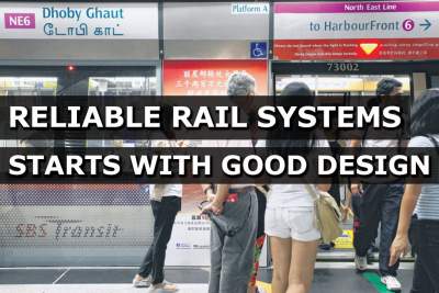 Reliable rail system starts with good design: Khaw