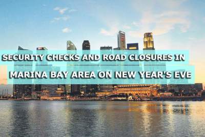 Security checks and road closures in Marina Bay area on New Year's Eve