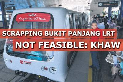 Scrapping the problematic Bukit Panjang LRT is not a feasible option