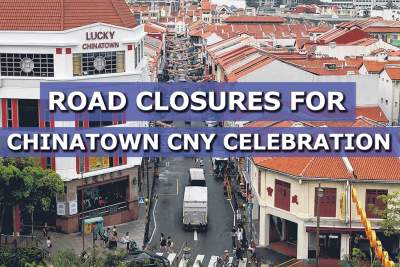 Road closures for Chinatown Chinese New Year Celebration 2017 from today