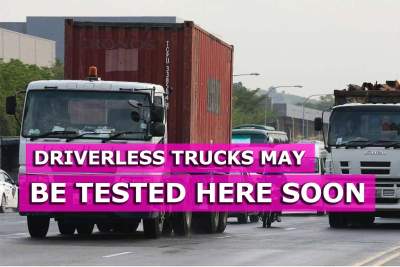 Driverless trucks may be tested in Singapore within three years' time