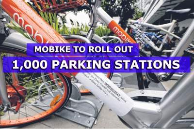 Mobike to roll out 1,000 parking stations