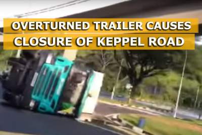 Overturned trailer causes closure of Keppel Road after Kampong Bahru Road
