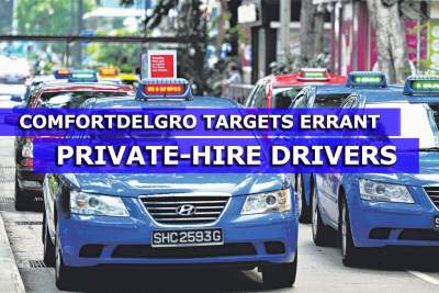 ComfortDelGro targets errant private-hire drivers