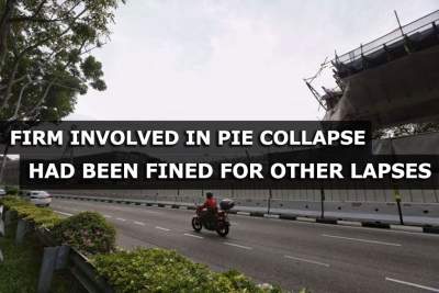 Firm involved in PIE structure collapse had been fined for other lapses