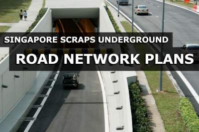 Singapore scraps underground road network plans for the city