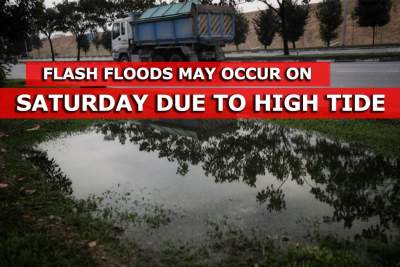 Flash floods may occur on Saturday due to high tide