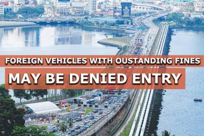 Foreign vehicles with outstanding fines may be denied entry from 1 April