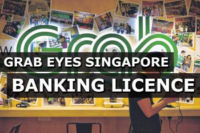 Grab eyes Singapore banking licence