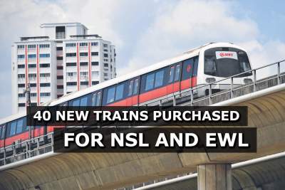 LTA purchases 40 new trains for the North-South and East-West MRT Lines