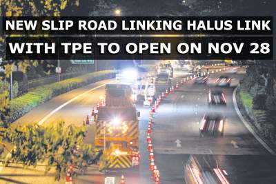 New slip road linking Halus Link with TPE to open on 28 November