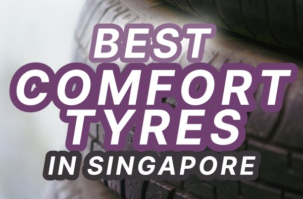 10 of the best comfort tyres for improved ride quality and quiet drive in 2021