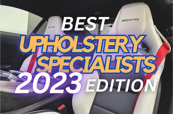 Get your car interior revamped at these upholstery workshops in Singapore