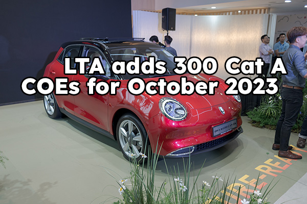 300 Cat A COEs to be added for the month of October 2023