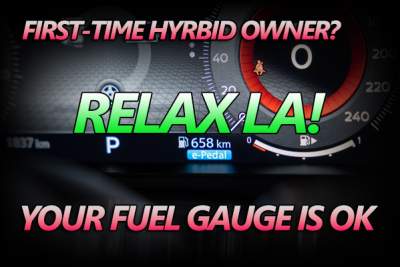 First-time hybrid owner? Relax, your fuel gauge isn't broken