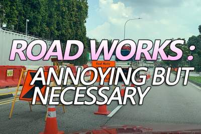 Road works: Annoying perhaps, but absolutely necessary