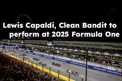 Lewis Capaldi, Clean Bandit join Singapore Grand Prix lineup
