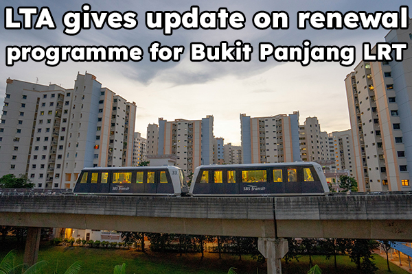 LTA gives update on renewal programme for Bukit Panjang LRT