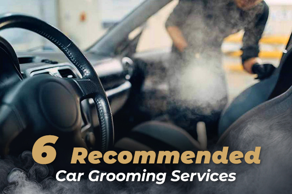 6 recommended grooming services for car owners