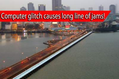 Computer glitch causes long line of jams at the Woodlands Checkpoint